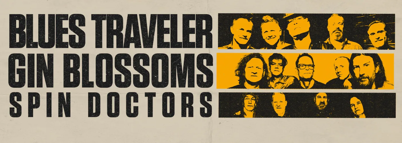 Blues Traveler, Gin Blossoms &amp; Spin Doctors